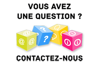 Vous avez une question ? Contactez nous !