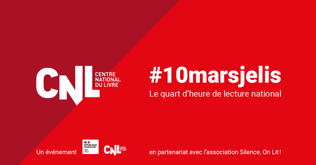 #10MARSJELIS : participez au quart d’heure de lecture national ...